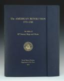 THE AMERICAN REVOLUTION 1775-1783 - LA RÉVOLUTION AMÉRICAINE 1775-1783.