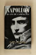 Photo 1 : Napoléon 20 ans de campagnes.