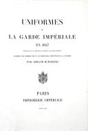 Photo 2 : ARMAND-DUMARESQ. Uniformes de la Garde Impériale en 1857. 29241