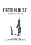 Photo 2 : HISTORY THROUGH OBJECTS 2006, Bertrand Malvaux. 27211-6