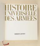 Photo 3 : HISTOIRE UNIVERSELLE DES ARMÉES.