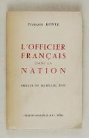 Photo 1 : KUNTZ (François) – " L’officier français dans la nation "  
