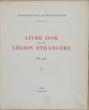 Photo 3 : BRUNON - " Livre d'or de la Légion Étrangère 1831-1931 " - Paris - 1931 