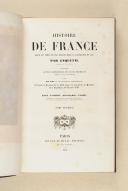 Photo 3 : ANQUETIL. Histoire de France depuis les temps les plus reculés jusqu'à la révolution de 1789