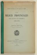 Photo 1 : SAUTAI. Les milices provinciales sous Louvois et Barbezieux. (1688-1697).
