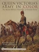 Photo 1 : QUEEN VICTORIA'S ARMY COLOR: THE BRITISH MILITARY PAINTINGS OF ORLANDO NORIE