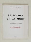Photo 1 : Gl INGOLD – LE SOLDAT ET LA MORT- Témoignages d’Histoire.