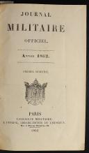 Photo 2 : JOURNAL MILITAIRE OFFICIER ANNÉE 1862 (1er semestre).