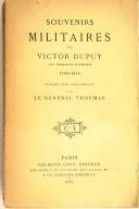 Photo 1 : DUPUY. Souvenirs militaires de Victor Dupuy.