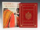 SECOND-HAND BOOK: "THE IMPERIAL GUARD OF NAPOLEON III", Louis DELPERIER, André JOUINEAU, Bertrand MALVAUX. 33167