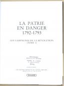 Photo 2 : TRANIE & CARMIGNIANI - "La patrie en danger 1792 - 1793 " - Tome 1 - Lavauzelle