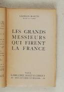 Photo 3 : MARTIN (Germain) – Les Grands Messieurs qui firent la France "