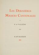 Photo 5 : ESCHER (A. von). GRAVURES MILITAIRES LES DERNIÈRES MILICES CANTONALES 1800-1850 par P de VALLIÈRE.