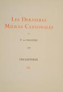 Photo 7 : ESCHER (A. von). GRAVURES MILITAIRES LES DERNIÈRES MILICES CANTONALES 1800-1850 par P de VALLIÈRE.