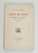 Photo 1 : CHANTERAC (Bertrand de) – " Odet de Foix ", vicomte de Lautrec, maréchal de France 1483-1528 
