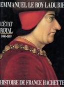 L'ÉTAT ROYAL 1460-1610, HISTOIRE DE FRANCE.