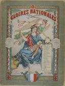 Photo 1 : PELLERIN - " Gloires Nationales " - Série supérieure aux Armes d'Épinal - Imagerie d'Épinal fondée en 1796 -