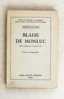 LE GRAS. Blaise de Monluc.