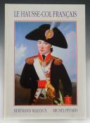 SECOND-HAND BOOK: "The French High Collar" by Malvaux Bertrand - Pétrard Michel. 33170