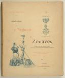 SPITZ (Lt. J.). Histoire du 2e régiment de Zouaves.