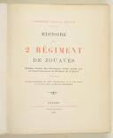 Photo 3 : SPITZ (Lt. J.). Histoire du 2e régiment de Zouaves.