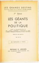 Photo 4 : Les grands destins " Les géants de la politique  de Napoléon à Thiers"