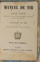 Photo 6 : DUQUESNE & BAUDOIN - Lot de 2 livres - " règlement sur les exercices et les manœuvres de l'infanterie " - Juin 1888 et " Manuel de Tir à courte portée" - Paris