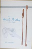 Photo 1 : GOODING (James) - " An introduction to British Artillery in north America " - Historical Arms series no.4