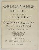 Photo 1 : ORDONNANCE DU ROI, concernant le Régiment des Gardes-françoises de Sa Majesté. Du 17 juillet 1777. 48 pages