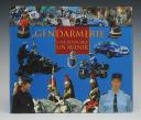 NATIONAL GENDARMERIE FROM PROVOTS FROM THE MIDDLE AGES TO THE GENDARME OF THE YEAR 2000. BERTIN François. 27875-5