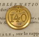OFFICER BUTTON OF THE 140th INFANTRY REGIMENT, First Empire. 20737-28