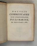 Photo 7 : VALIN. (René-Josué). Nouveau commentaire sur l'ordonnance de la marine du mois d'août 1681. 