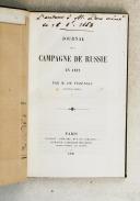 Photo 1 : FEZENSAC. (Duc de). Journal de la campagne de Russie en 1812.  