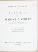 Photo 2 : ANDRÉ GIRODIE - " À la gloire de la marine à voiles " - Livre - Nouvelle édition revue et complétée - 1935