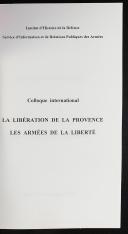 Photo 2 : LA LIBÉRATION DE LA PROVENCE. LES ARMÉES DE LA LIBERTÉ
