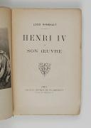 Photo 5 : RAMBAULT (Louis) – Henri IV et son œuvre