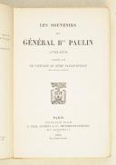 Photo 3 : PAULIN. Les souvenirs du général Baron Paulin.