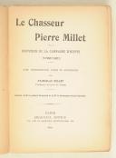 Photo 3 : MILLET. Le chasseur Pierre Millet. Souvenirs de la campagne d'Égypte.
