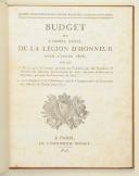 Photo 1 : LÉGION D'HONNEUR. Budget de l'ordre royal de la légion d'honneur pour l'année 1826.