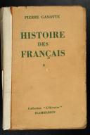 Photo 2 : Pierre Gaxotte. Histoire des Français.