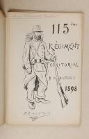 Photo 1 : 115ème Régiment territorial d’Infanterie 1898 