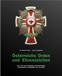 AUSTRIAN ORDERS AND DECORATIONS, part 3, 2 volumes, The Imperial-Royal Official Decorations up to 1918.