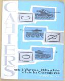 Photo 8 : " Cahiers de l'Arme Blindée et de la Cavalerie " -  Lot de cahiers d'exercices militaire - (1962-1964)