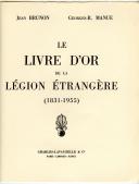 Photo 1 : LE LIVRE D'OR DE LA LÉGION ÉTRANGÈRE (1831-1955) - BRUNON – MANUE-CARLES - GEORGES-R -
