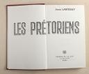LARTÉGUY (Jean) – Les Prétoriens