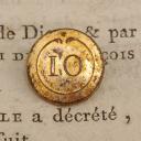 OFFICER BUTTON OF THE 10TH INFANTRY REGIMENT, First Empire. 20737-37
