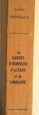 Photo 2 : DEPREAUX. (A.). Les gardes d'honneur d'Alsace et de Lorraine. 