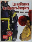 Photo 1 : LES UNIFORMES DE SAPEURS-POMPIERS DE 1700 À NOS JOURS
