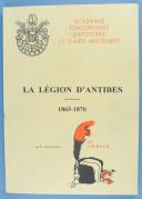 Photo 1 : LA LÉGION D'ANTIBES 1865-1870