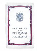 A short history of the Royal Regiment of Artillery